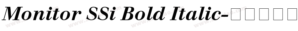 Monitor SSi Bold Italic字体转换